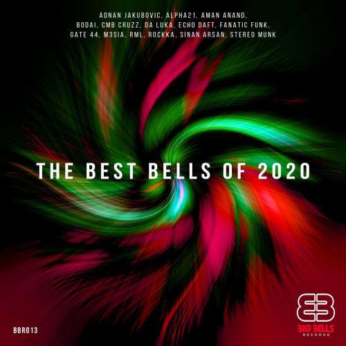 VA - The Best Bells of 2020 [BBR013]